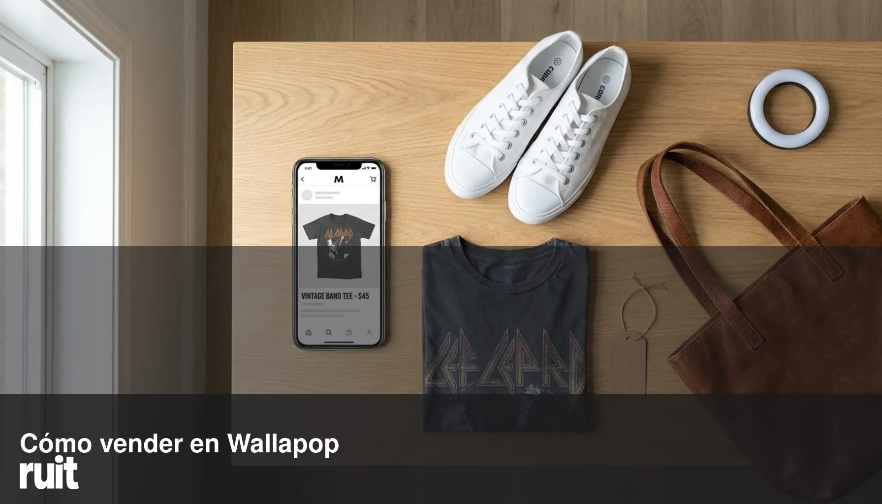 Cómo vender en Wallapop: Guía completa 2026